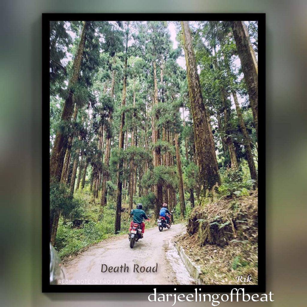 Death Road, Kurseong