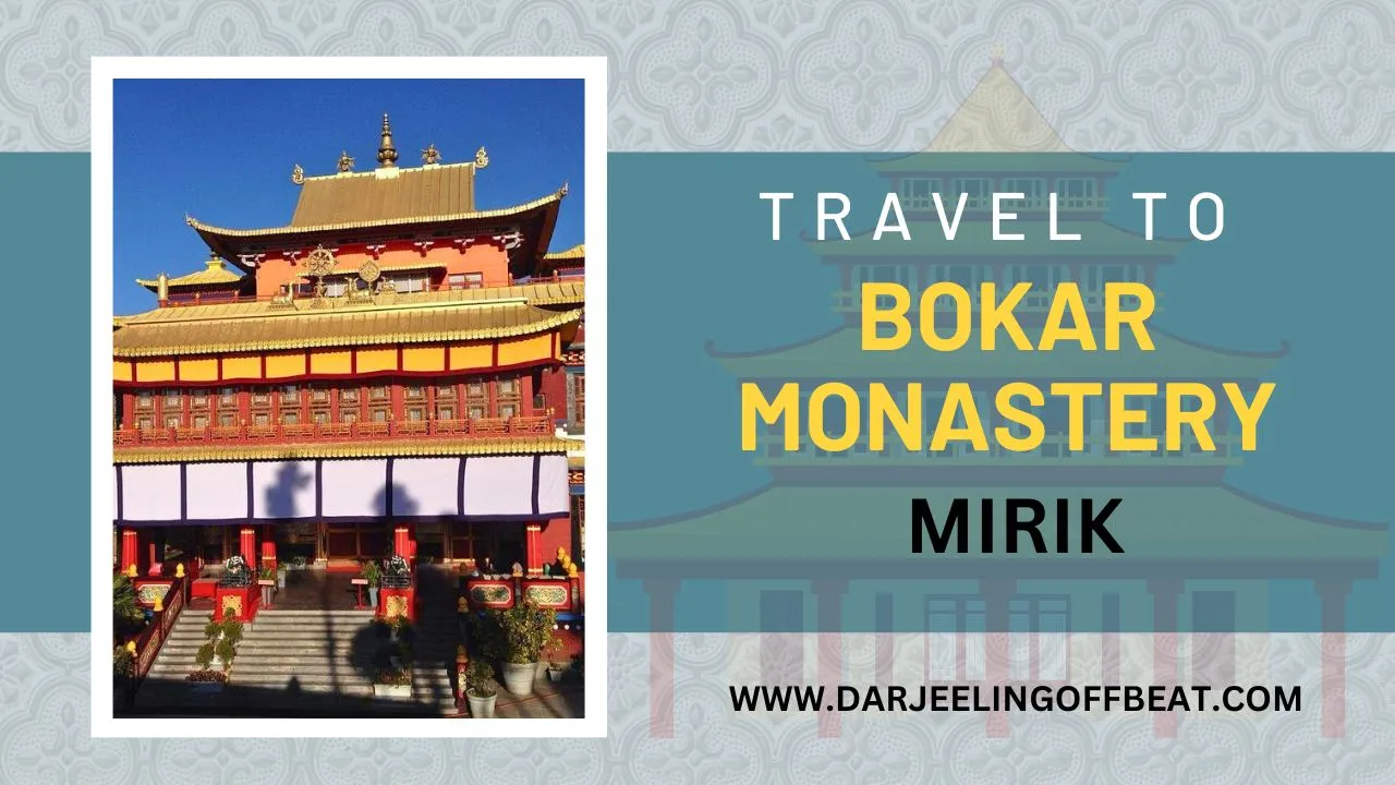 Bokar monastery, Mirik Thumbnail