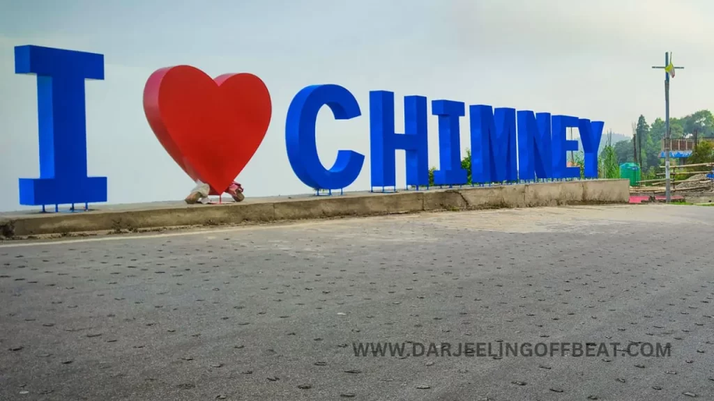 I love Chimney Kurseong