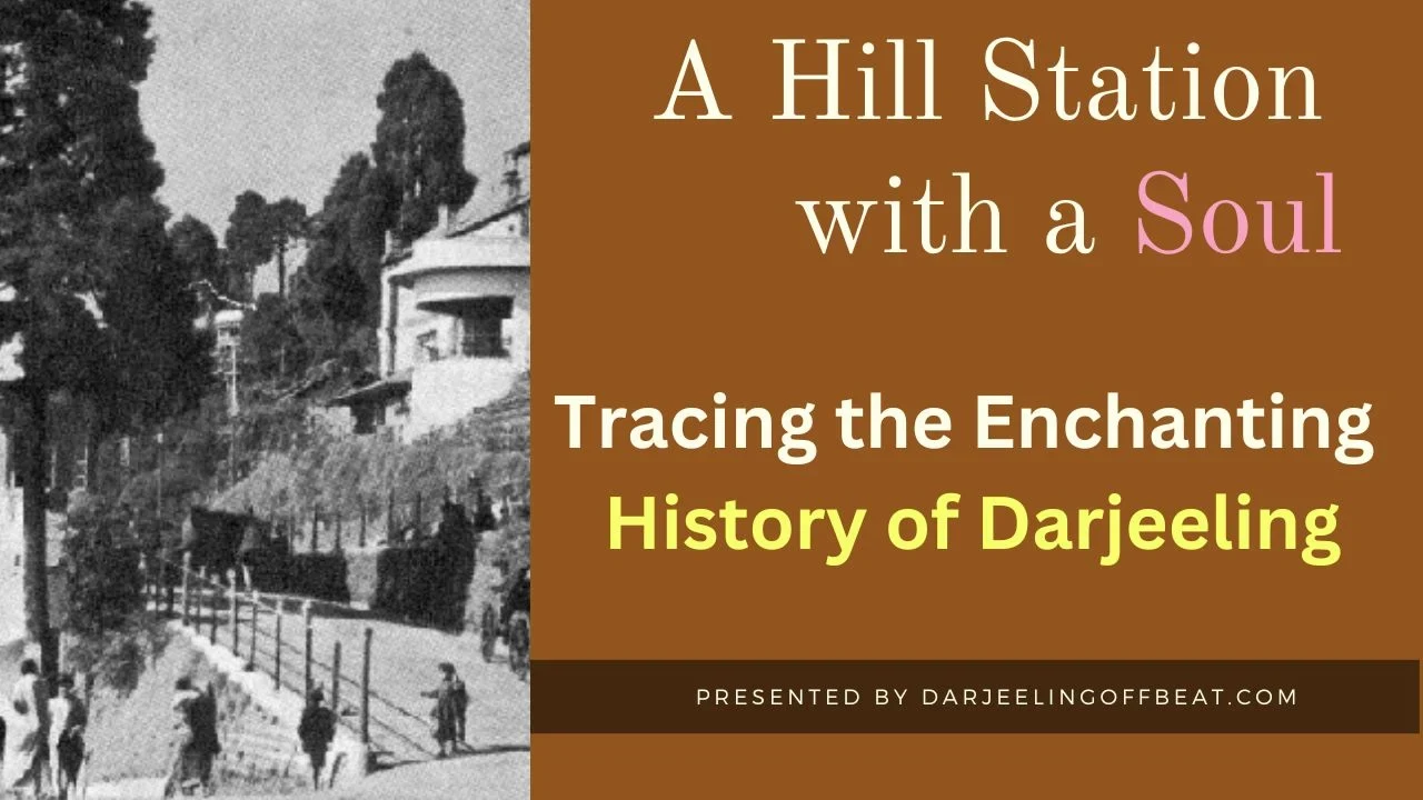 Darjeeling History
