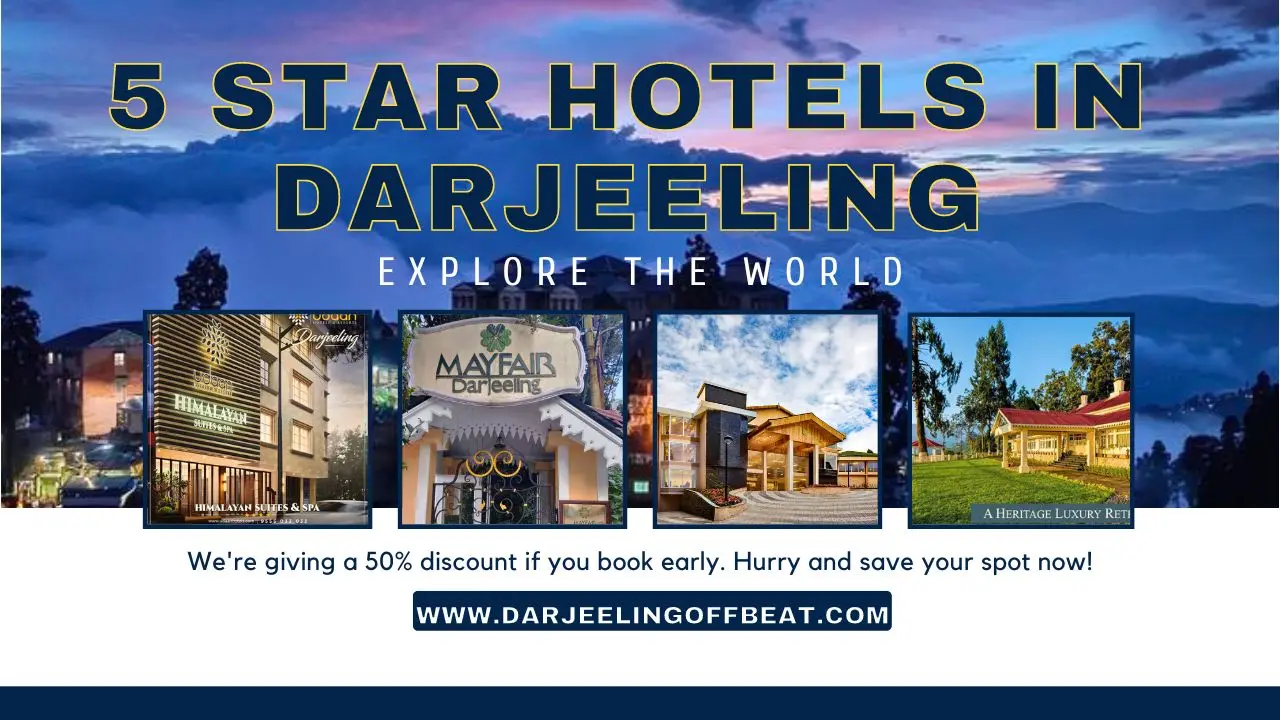 5 Star Hotels in Darjeeling