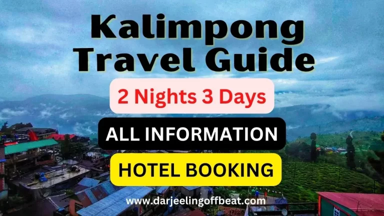 Kalimpong Travel Guide